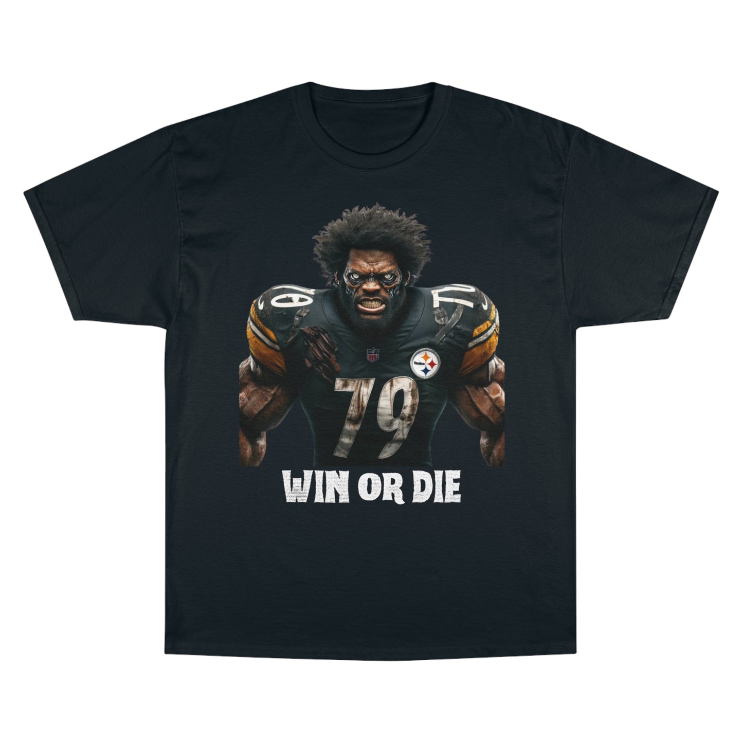 Win or Die - Steelers - Champion T-Shirt