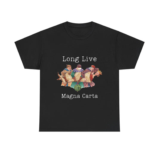 Long Live Magna Carda - Unisex Heavy Cotton Tee