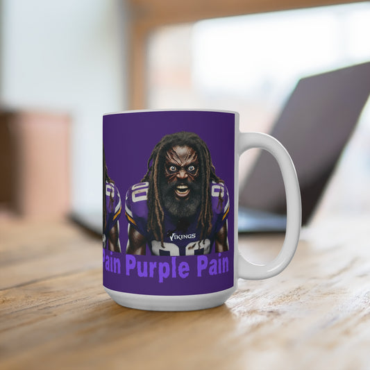 Purple Pain Mug! - 15oz