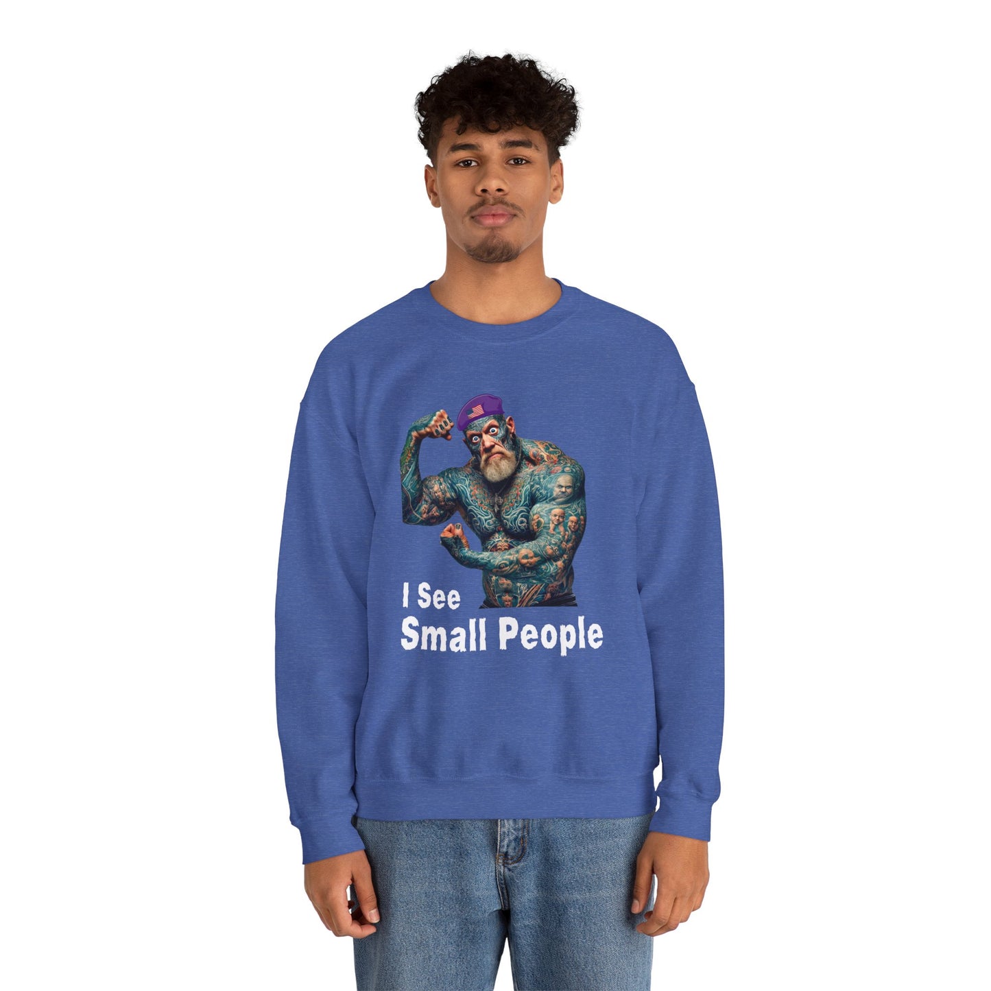 I See Small People - Unisex Heavy Blend™ Crewneck Sweatshirt