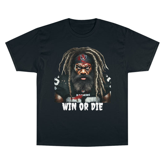 Win or Die - Champion T-Shirt