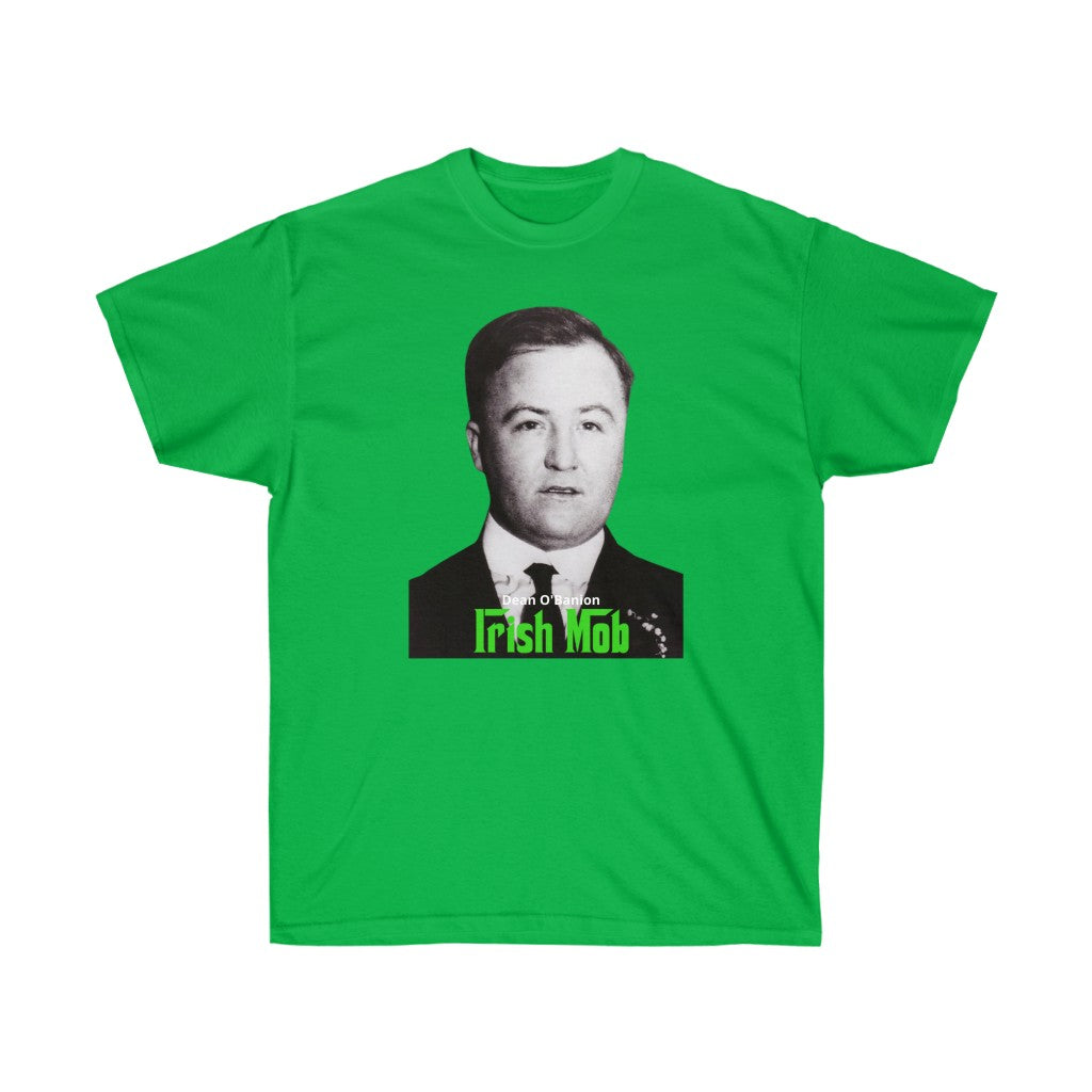 Dean O'Banion Happy St. Patrick's Day - Unisex Ultra Cotton Tee