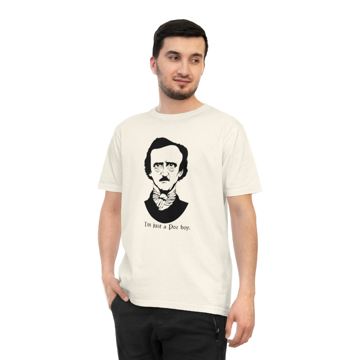 I'm Just A Poe Boy - Unisex Classic Jersey T-shirt