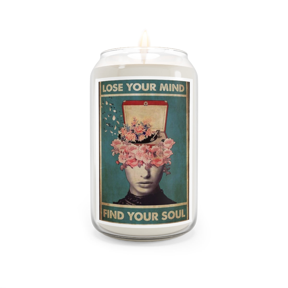 Lose Your Mind, Find Your Soul - Scented Candle, 13.75oz