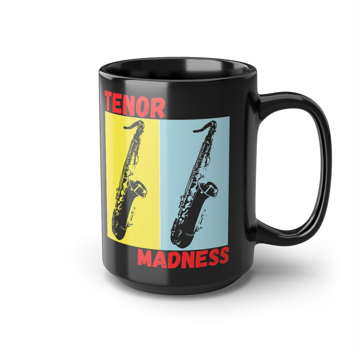 Tenor Madness - Black Mug, 15oz