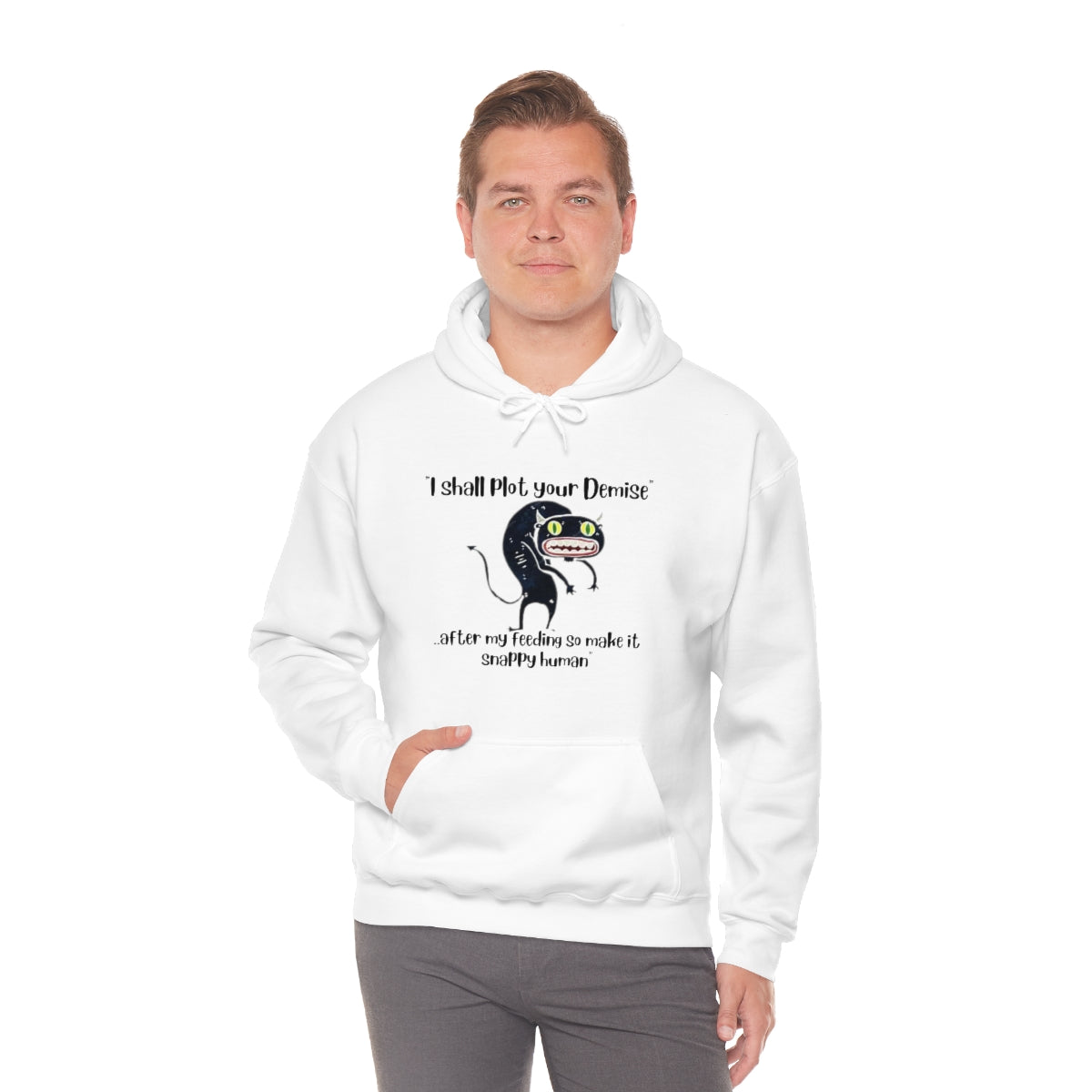 "I shall plot your demise, after my feeding so make it snappy human" -  Unisex Heavy Blend™ Hooded Sweatshirt