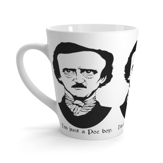 I'm Just A Poe Boy - Latte Mug