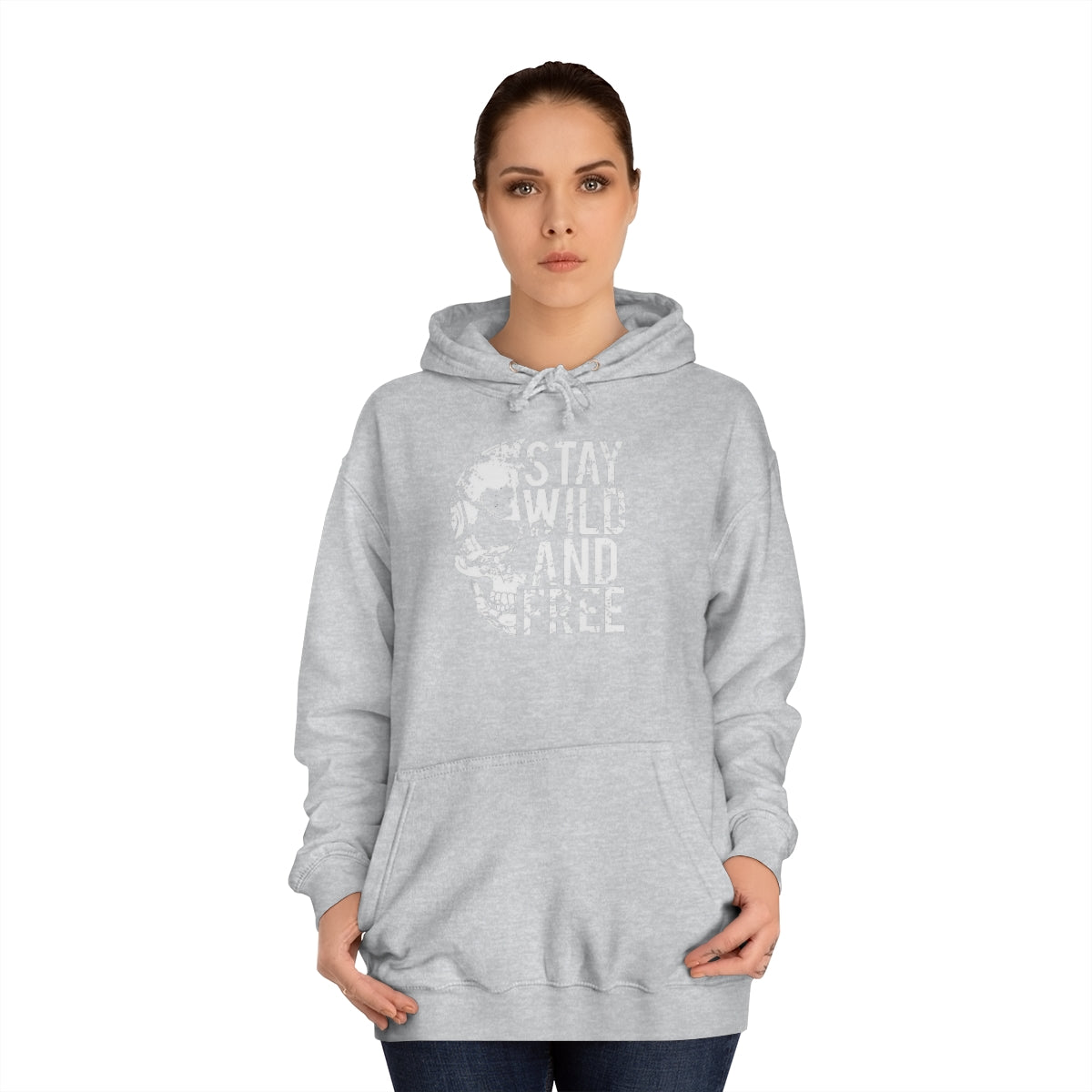 Stay Wild and Free - Unisex College Hoodie