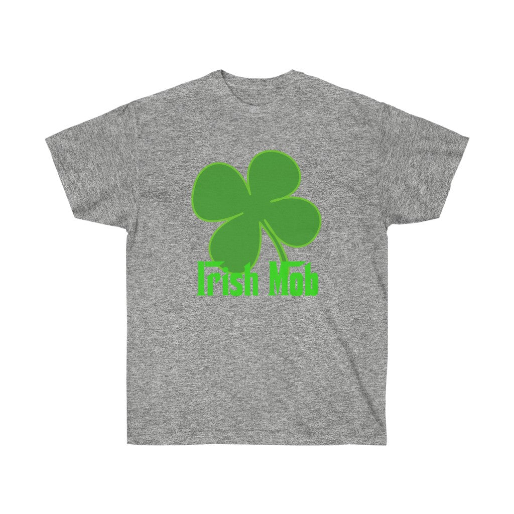 Irish Mob - Unisex Ultra Cotton Tee