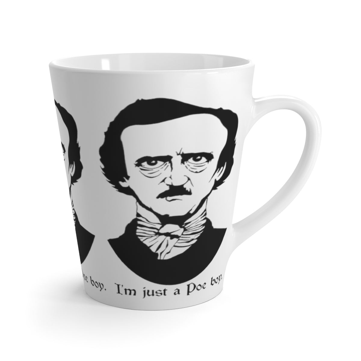 I'm Just A Poe Boy - Latte Mug