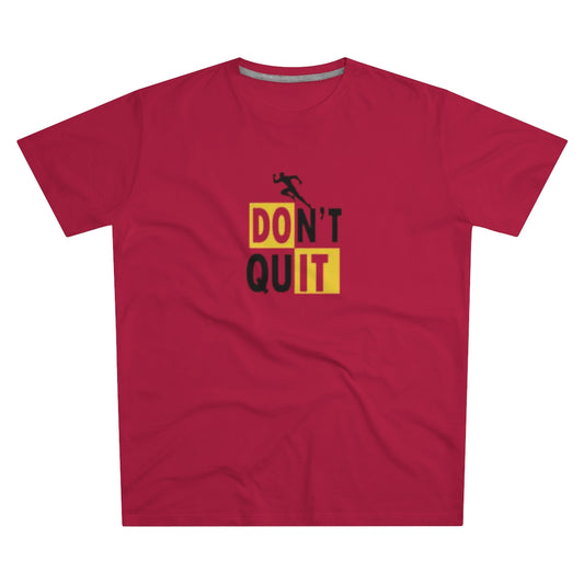 Don't Quit - Men's Modern-fit Tee