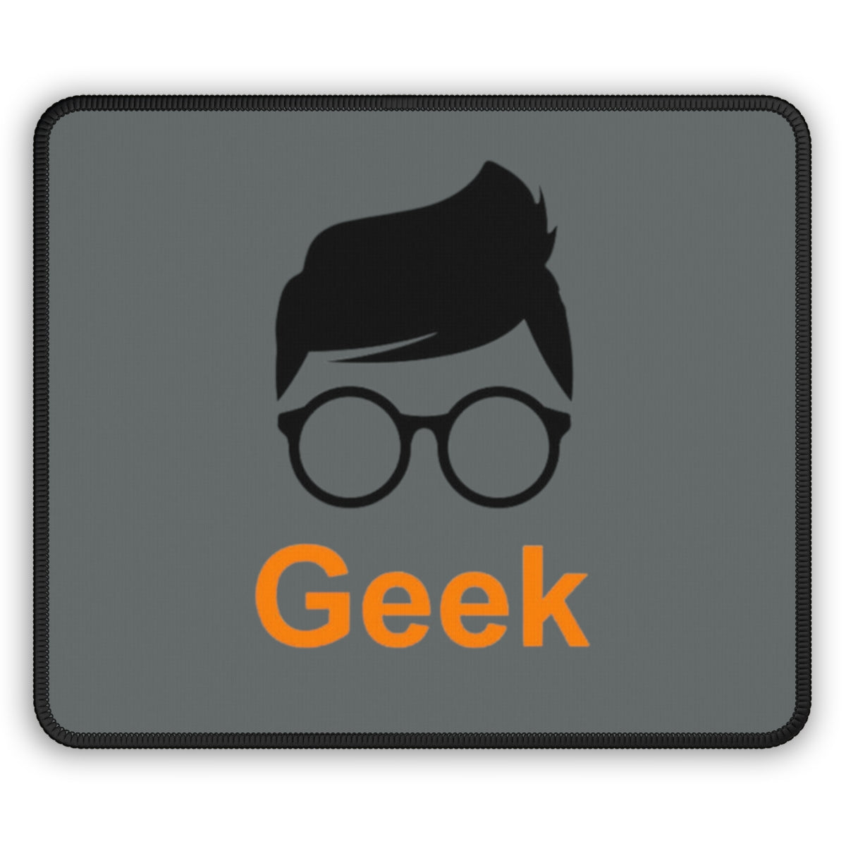 Geek -Gaming Mouse Pad