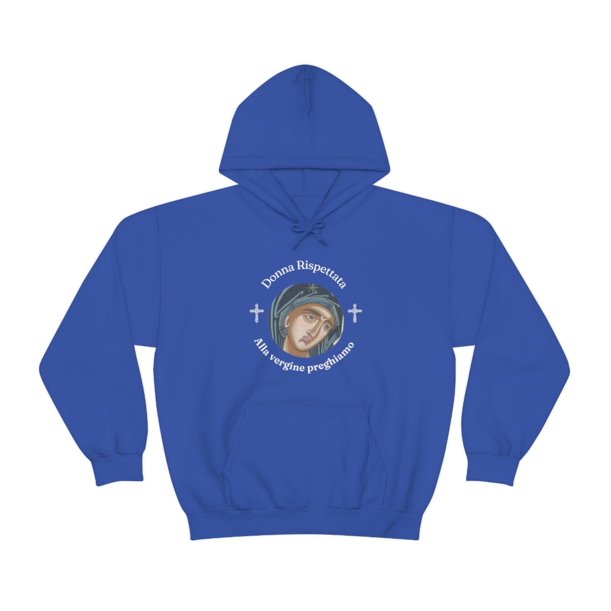 Mary -(Translated from Italian) - Respected Woman - To The Virgin We Pray - Unisex Heavy Blend™ Hooded Sweatshirt