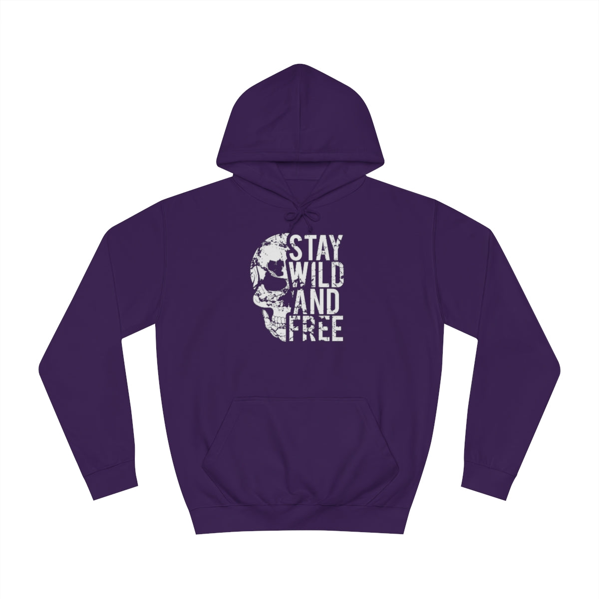 Stay Wild and Free - Unisex College Hoodie