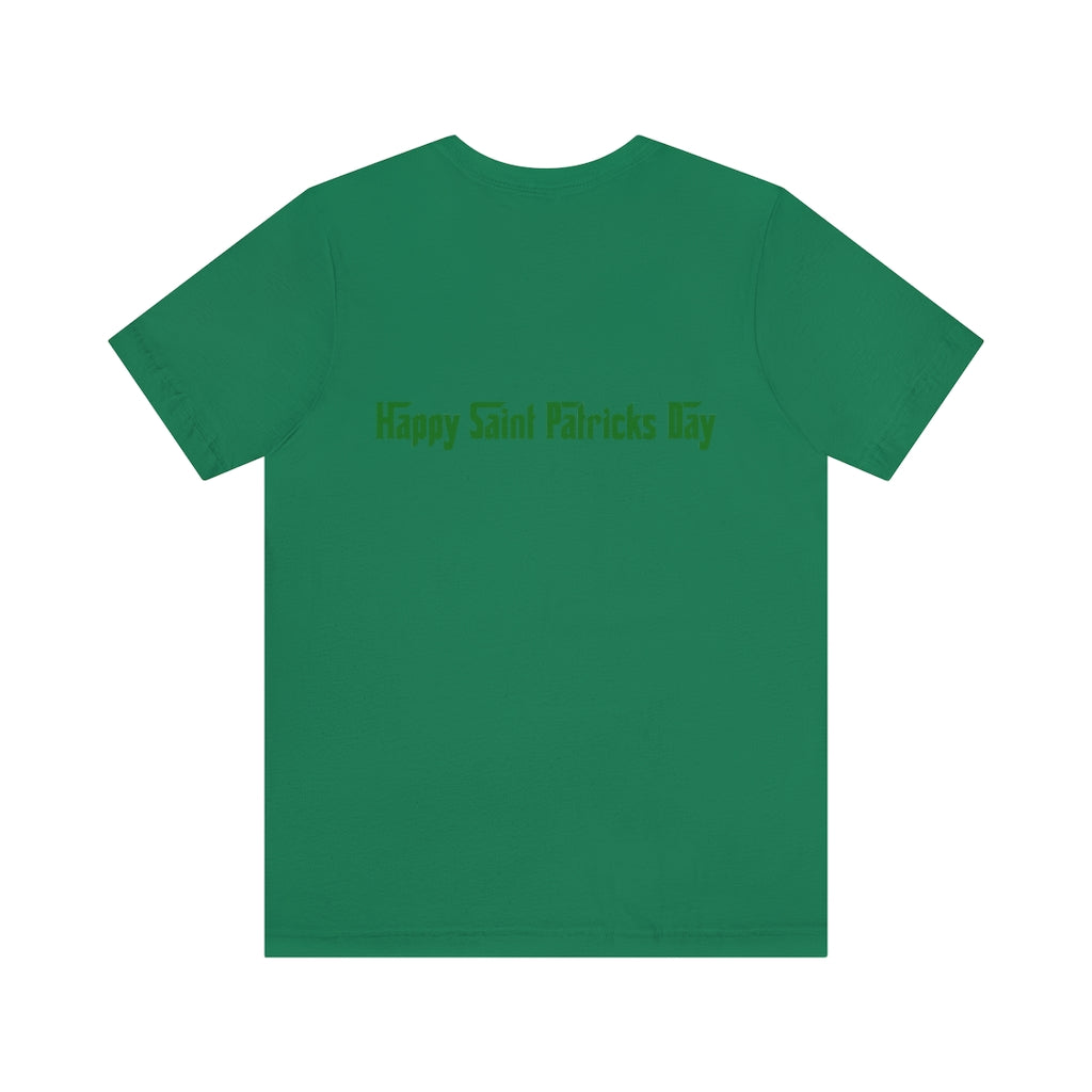 Happy Saint Patrick's Day the Mob-Swag Way! - Unisex Jersey Short Sleeve Tee