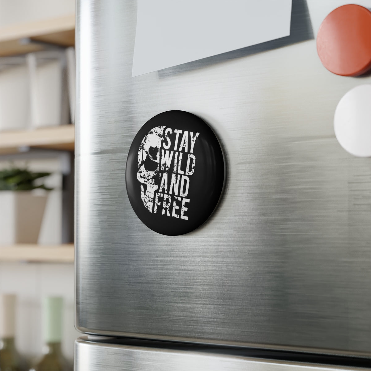 Stay Wild And Free - Button Magnet, Round (1 & 10 pcs)