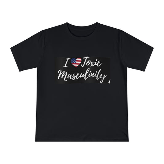 I Love Toxic Masculinity - Unisex Classic Jersey T-shirt