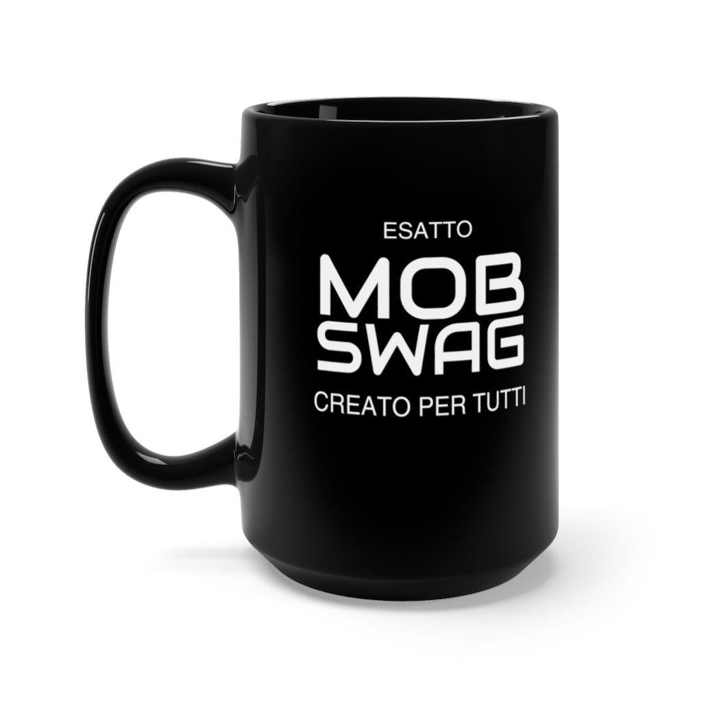 Classic Mob Swag Coffee Mug 15oz