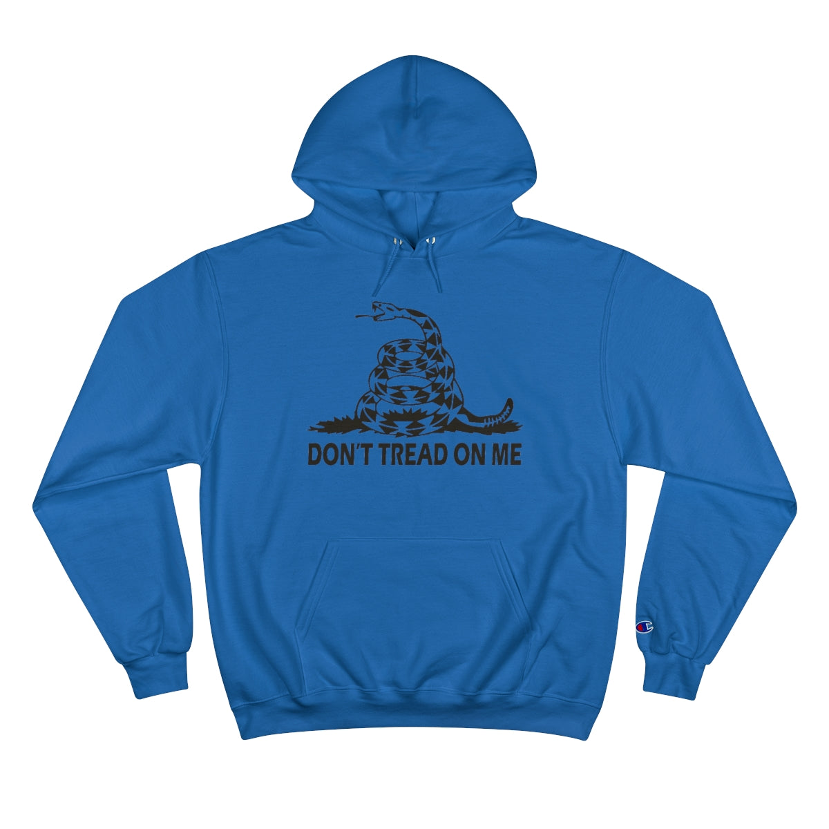 Don't Tread On Me - Champion Hoodie